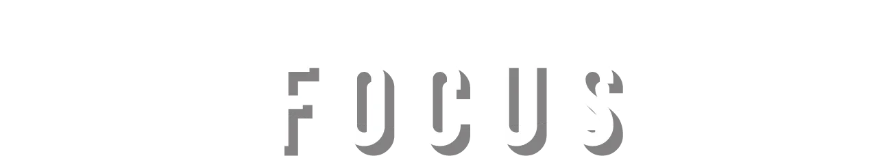 Focus